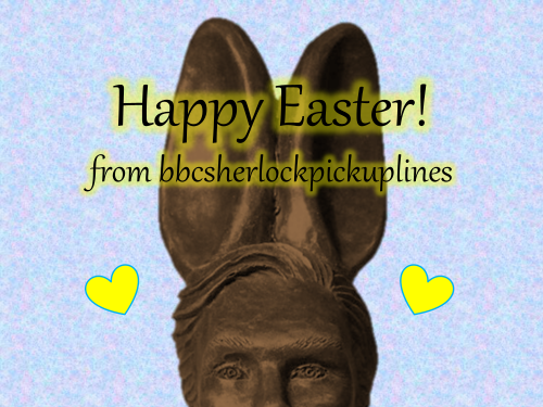 Happy Easter, everyone! That Cumberbunny is a real thing, by the way…