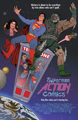 comicsodissey:  ACTION COMICS #40 inspired by BILL & TED’S