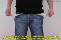 flr-captions: Hubby, it’s part of your weight loss program.