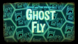 Ghost Fly - title card designed by Graham Falk painted by Nick