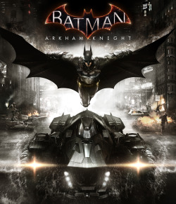 galaxynextdoor:  Batman: Arkham Knight Details The first details