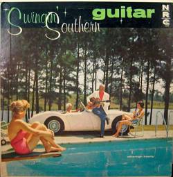 farm2turntable:Sheldon Bennett: Swingin’ Southern Guitar [NRC