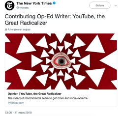 maaarine:   YouTube, the Great Radicalizer(The New York Times,