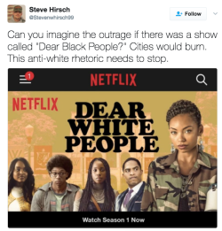 the-movemnt: Anti-‘Dear White People’ Twitter outrage accidentally