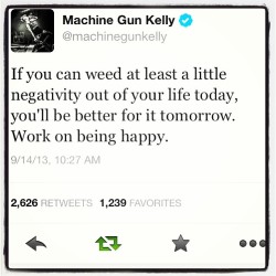mountaindewlovahhh13:  Words of wisdom from @cockpunch 😊 #machinegunkelly