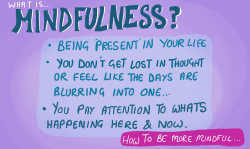mightyhealthyquest:  A simple guide to mindfulness (*•̀ᴗ•́*)و