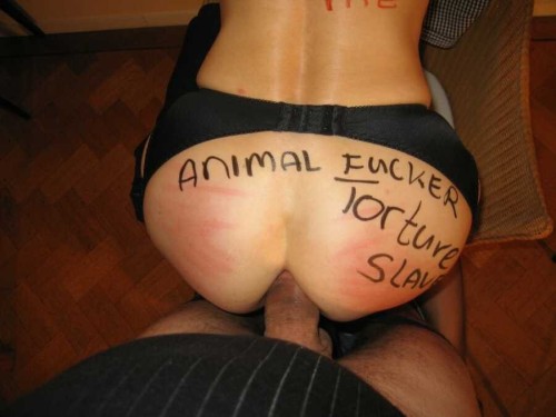 destroythewhore:  I donâ€™t like bestiality but I think women who are willing to do it are sexy. Â   “Animal Fucker. Torture Slave.”