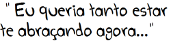 Eu Te Amo Muito ..