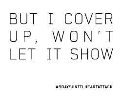 demilovato:  #9DaysUntilHeartAttack