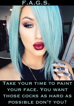 faggotryngendersissification:  Take your time to paint your face.