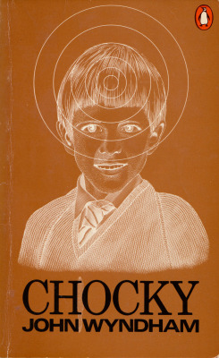 Chocky, by John Wyndham (Penguin, 1974). From a charity shop
