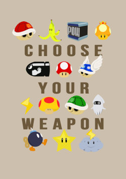 suppermariobroth:  Mario Kart Choose Your Weapon Poster