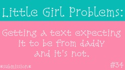 littlegirl-probs:  This one was submitted to me in my ask box!