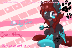 soulycat:  Souly Cat the Cat-Pony https://www.youtube.com/watch?v=7qkr6GgAI_Q 