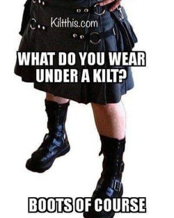 kilt-this:  #kilts #boots #fashion #freedom #nopants #questionsandanswers