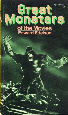 zgmfd: Great Monsters Of The Movies (Edward Edelson/Doubleday
