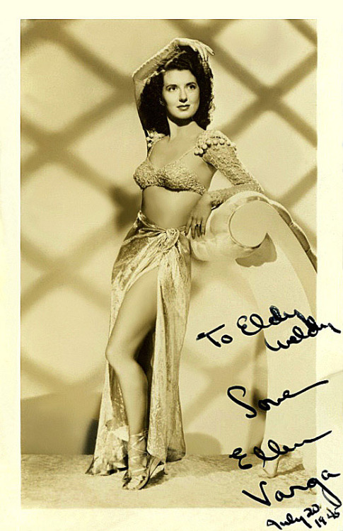           Ellen Varga    Vintage 40’s-era promo postcard personalized: “To Eldy Weldy — Love,  Ellen Varga – July 10, 1945 ”          