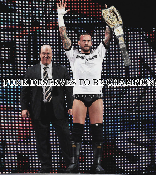 wrestlingxbitch:  PUNK DESERVES TO BE CHAMPION!