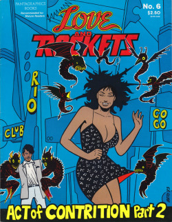 Love and Rockets No. 6 (Fantagraphics, 1984). Cover art by Gilbert