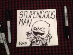 lunchboxdoodles:  Stupendous Man is ready for action!