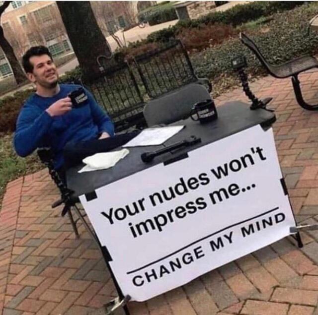 insatiable-cravings:Change my mind. 