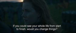 freshmoviequotes:Arrival (2016)