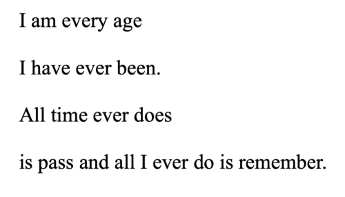 metamorphesque:i am every age i have ever been …tumblr user