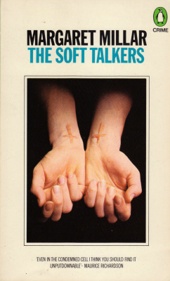 The Soft Talkers, by Margaret Millar (Penguin, 1976).From a