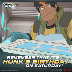 voltron: Hunk’s birthday is January 13th! Look out for a special