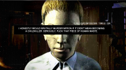 falloutconfessions:  “I honestly would brutally murder Myron