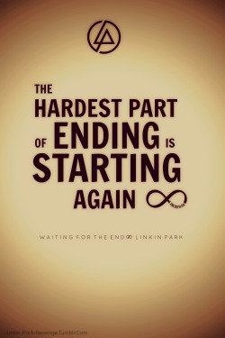 linkin-park-revenge:  Waiting for the end.