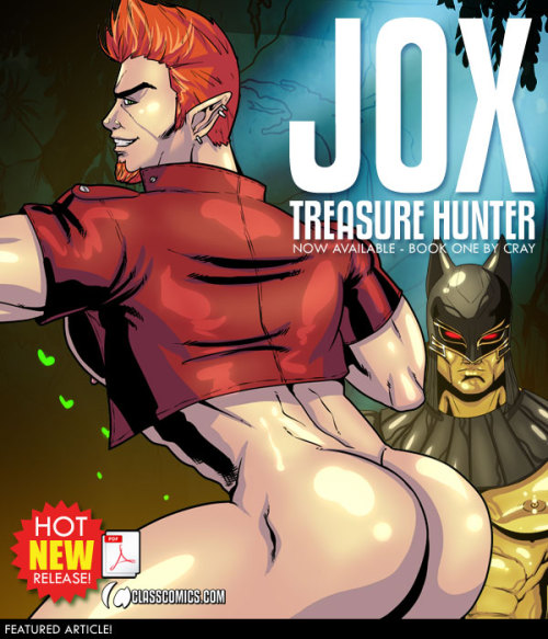 classcomics:    Class Comics is proud to present Crayâ€™s â€œJOX: Treasure Hunterâ€ book one which is now available as a Class Access Easy PDF Digital Comic.    Meet JOX, a sexy ginger-haired Elf with an appetite for action and adventure. Heâ€™s a hunter