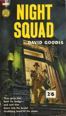 Night Squad, by David Goodis (Frederick Muller Ltd. 1962). From