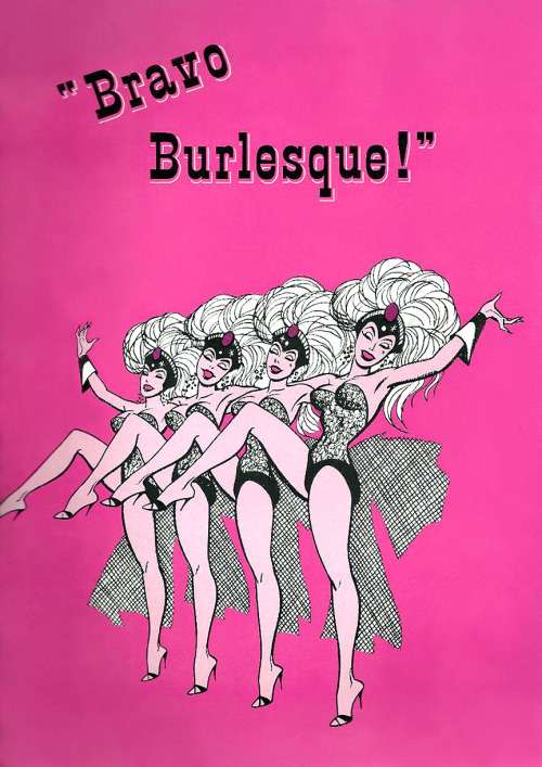 Cover artwork to the 1967 souvenir program for the “Bravo Burlesque!” show; which was presented at the ‘Melodyland Theatre’ in Anaheim, California.. Modelled after vintage Burlesque productions from an earlier era, the show starred: Lili St.