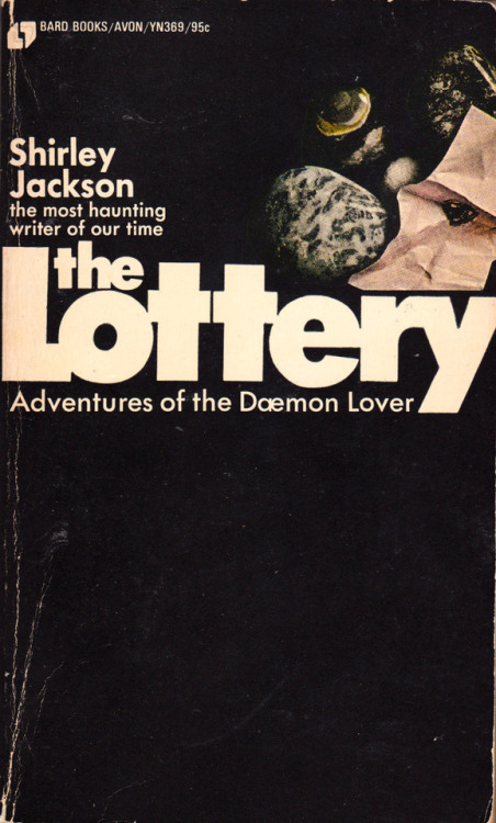 The Lottery: Adventures of the Daemon Lover, by Shirley Jackson (Bard Books, 1969).From The Last Bookstore in Los Angeles.