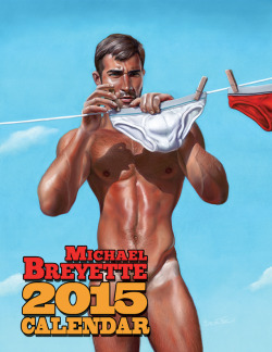 artofbreyette:  The 2015 Michael Breyette Calendars are here