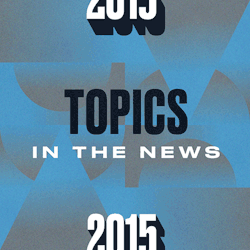 yearinreview:  Topics in the NewsThis year’s headlines possess
