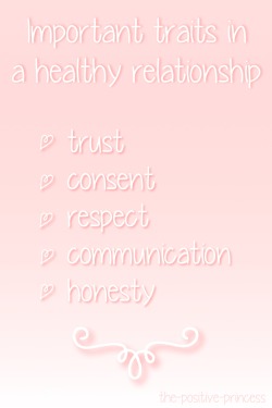 the-positive-princess:  These are key to a healthy and positive