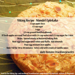 rocklovejewelry:  DESSERTS! Viking Age RecipesMore @facebook.com/rocklovefanpage