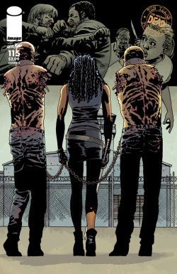 xombiedirge:  The Walking Dead #115 Variant Covers by Charlie