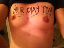 “Your play toy”