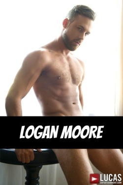 LOGAN MOORE at LucasEntertainment  CLICK THIS TEXT to see the