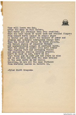 tylerknott:  Typewriter Series #1066 by Tyler Knott Gregson*Chasers