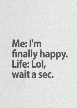 Everything happens for a reason