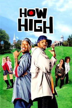 BACK IN THE DAY |12/21/01| The movie,How High, is released in