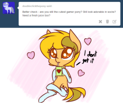 ask-gamer-pony:  why i need to wear a socks and drink a juice