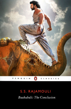 songsofwolves:     alternate book covers: ‘Baahubali: The Conclusion’