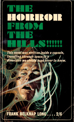 The Horror From The Hills, by Frank Belknap Long (Belmont Productions,