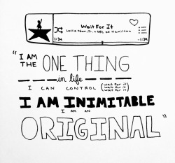 hamilton-lyrics: “I am the one thing in life I can control.