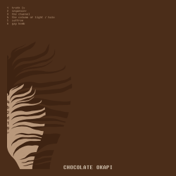 Chocolate Okapi - 4b2d19 EP Wow, i finally posted an album on